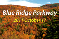 2011 Oct - Fall Colors, Blue Ridge Parkway, NC